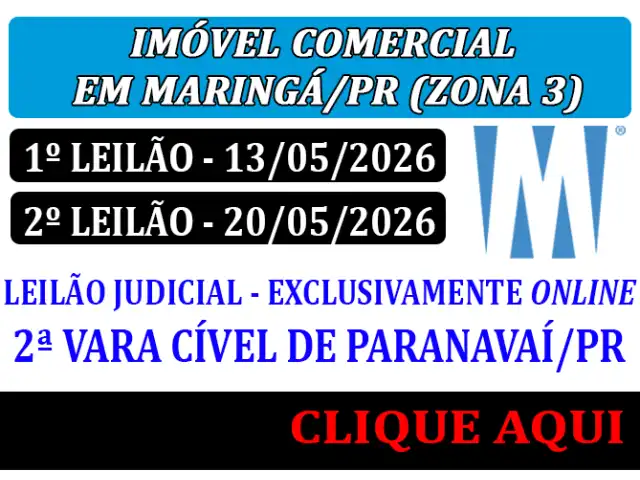 LEILÃO JUDICIAL DA 2ª VARA CÍVEL DE PARANAVAÍ DO ESTADO DO PARANA