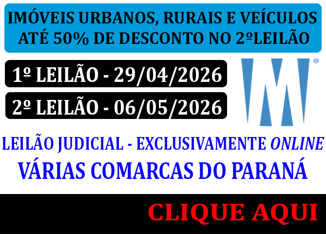 LEILÃO JUDICIAL - TRIBUNAL DE JUSTIÇA DO ESTADO DO PARANA
